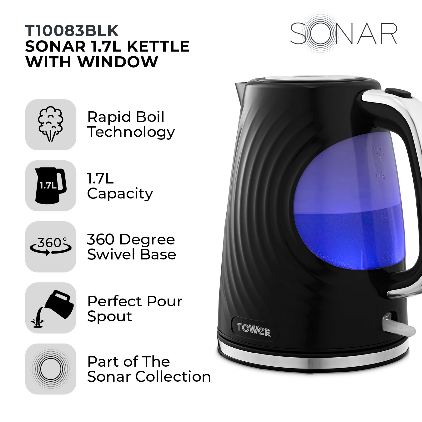 Tower T10083BLK Sonar 1.7L Kettle with Window Black